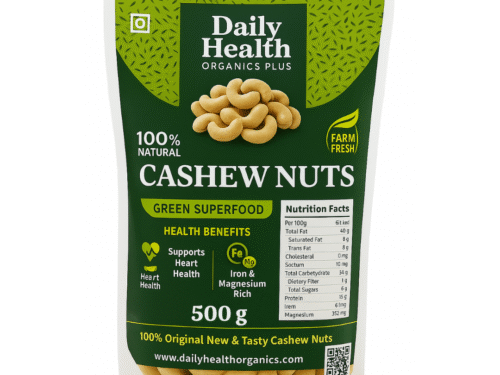 Cashew nuts 500 grams (Big Size) W240 Grade Daily Health Organics Plus | Natural, Handpicked, High Protein, Perfectly Packed500
